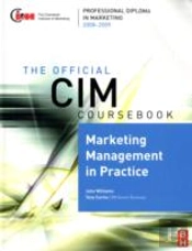 Cim Coursebook 08/09 Marketing Management In Practice