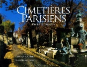 Cimetieres Parisiens - Pluriels & Singuliers