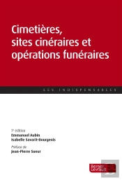 Cimetieres Sites Cineraires Et Operations Funeraires 7e Edition