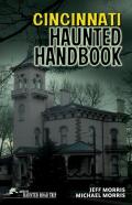 Cincinnati Haunted Handbook