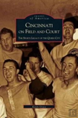 Bertrand.pt - Cincinnati On Field And Court