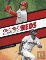 Cincinnati Reds All-Time Greats
