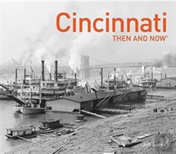 Bertrand.pt - Cincinnati Then And Nowâ®
