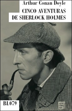 Bertrand.pt - Cinco Aventuras de Sherlock Holmes