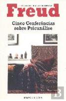 Cinco Conferências Sobre Psicanálise