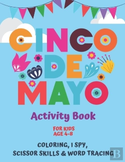 Bertrand.pt - Cinco De Mayo Activity Book For Kids Age 4-8 I Spy, Scissor Skills, Tracing, Coloring