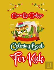 Cinco De Mayo Coloring Book For Kids