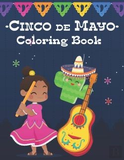 Bertrand.pt - Cinco De Mayo Coloring Book For Kids