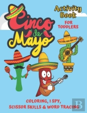 Cinco De Mayo Coloring, I Spy Activity Book For Toddlers