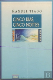 Cinco Dias, Cinco Noites