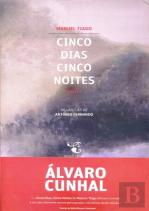 Cinco Dias, Cinco Noites