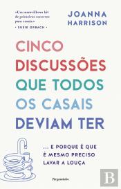Cinco Discussões que Todos os Casais Deviam Ter