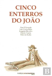 Cinco Enterros do João
