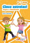 Cinco Estrelas! - Jogos e Atividades 6-7 anos