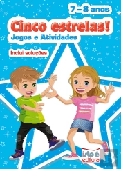 Cinco Estrelas! - Jogos e Atividades 7-8 anos