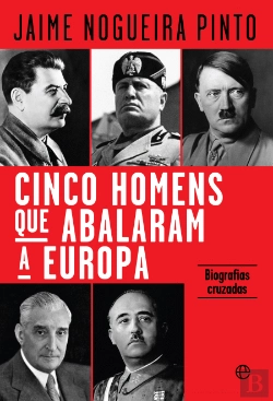 Bertrand.pt - Cinco Homens que Abalaram a Europa