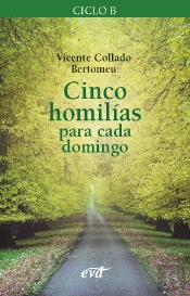 Cinco Homilías Para Cada Domingo 2