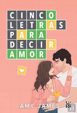 Bertrand.pt - Cinco Letras Para Decir Amor