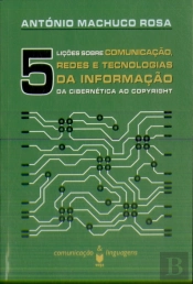 Cinco Lições Sobre Comunicação, Redes e Tecnologia
