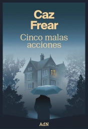 Cinco Malas Acciones