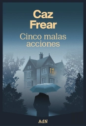 Cinco Malas Acciones