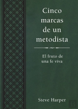 Bertrand.pt - Cinco Marcas De Un Metodista