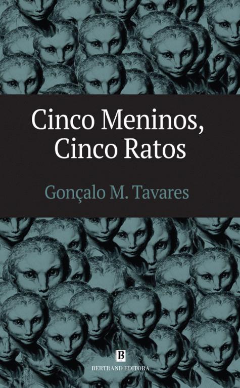 Cinco Meninos, Cinco Ratos