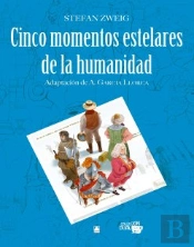 Cinco Momentos Estelares De La Humanidad Coleccion Dual