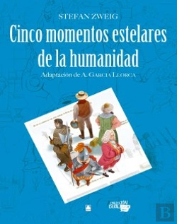 Bertrand.pt - Cinco Momentos Estelares De La Humanidad Coleccion Dual