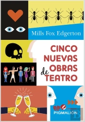Cinco Nuevas Obras De Teatro
