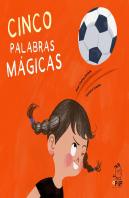 Cinco Palabras Magicas