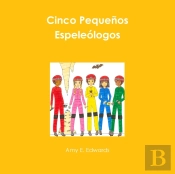 Cinco Pequenos Espeleologos