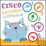 Cinco Ratinhos Atrevidos