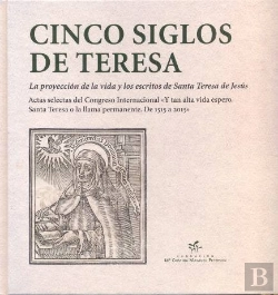 Bertrand.pt - Cinco Siglos De Teresa  