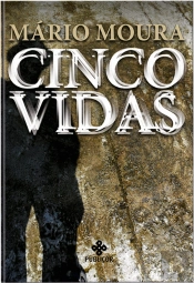 Cinco Vidas