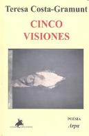 Cinco Visiones