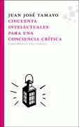 Cincuenta Intelectuales Para Una Conciencia Crítica