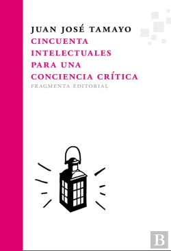 Bertrand.pt - Cincuenta Intelectuales Para Una Conciencia Crítica