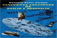 Cincuenta Lecciones De Exilio Y Desexilio