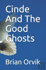 Cinde And The Good Ghosts