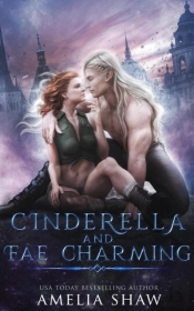 Cinderella And Fae Charming