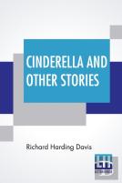 Cinderella And Other Stories
