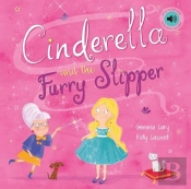 Cinderella And The Fluffy Slipper