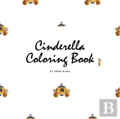 Cinderella Coloring Book For Children (8.5x8.5 Coloring Book / Activity Book)