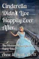 Cinderella Didn'T Live Happily Ever After
