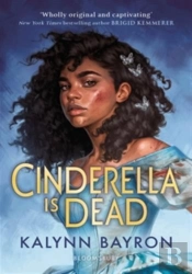 Cinderella Is Dead