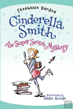 Bertrand.pt - Cinderella Smith: The Super Secret Mystery