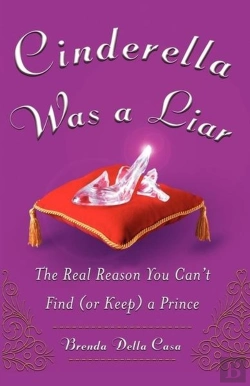 Bertrand.pt - Cinderella Was A Liar: The Real Reason Y