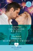Cinderella'S Kiss With The Er Doc / A Daddy For The Midwifeâ€™S Twins?