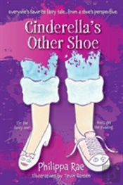 Cinderella'S Other Shoe